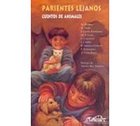 parientes lejanos: cuentos de animales