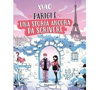 Parigi è una storia ancora da scrivere: Vol. 2 (Junior)