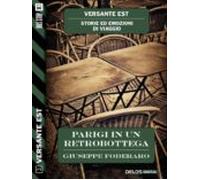 Parigi In Un Retrobottega (ebook)