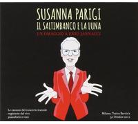 Parigi Susanna - Il Saltimbanco E La Luna