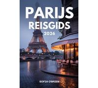 Parijs Reisgids 2026: Uw complete metgezel voor bezienswaardigheden, het lokale leven en culinaire hoogstandjes