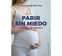 Parir sin miedo (Letritas de Amor)