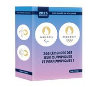 Paris 2024: 365 légendes des jeux olympiques et paralympiques !