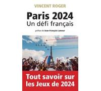 Paris 2024 Un Défi Français (ebook)