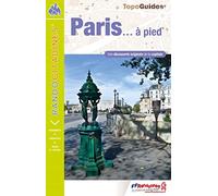 Paris... à pied: Une découverte originale de la capitale: VI75 (Rando Citadines)