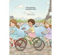 Paris adventure: Coloring book