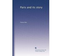 Paris and its story