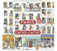 Paris cache-cache: Un livre-jeu pour découvrir l'histoire