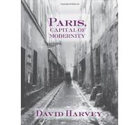 Paris, Capital of Modernity