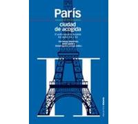 Paris Ciudad De Acogida