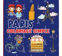 Paris: Coloriage simple (Collection Coloriage Simple)