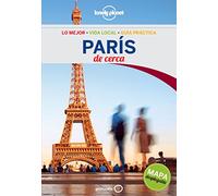 París De cerca 4 (Guías De cerca Lonely Planet)
