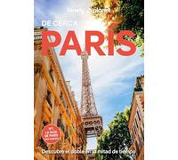 París de cerca 8 (Guías De cerca Lonely Planet)