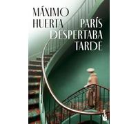 París despertaba tarde (Novela)
