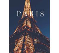 Paris: Eiffel Tower Decorative Coffee Table Book for Stacking and Home Decoration