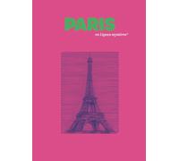 Paris en Lignes mystères: Un coloriage monochrome, pop & élégant pour réveiller l'âme des villes.