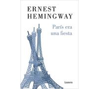 París era una fiesta (Narrativa) – Edition Lumen