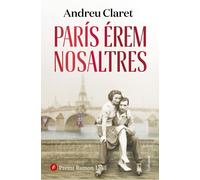 París érem nosaltres. | Andreu Claret