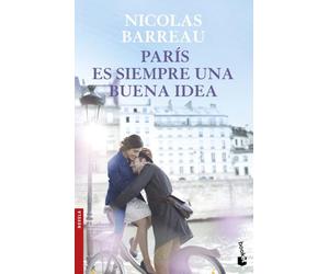 París es siempre una buena idea (Novela)