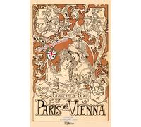 Paris et Vienna: S'originale versione sarda: 10 (Passato e Futuro)