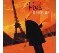 Paris for Lovers Only - Paris for Lovers Only
