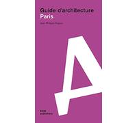 Paris. Guide d'architecture