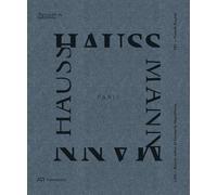 Paris Haussmann: Modèle de ville