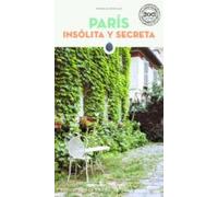 Paris Insolita Y Secreta