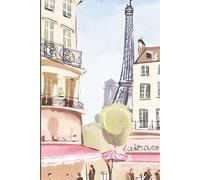 Paris Is Always A Good Idea Travel Journal: A lined 6x9 notebook to inspire your trip abroad