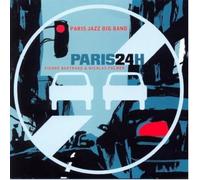 Paris Jazz Big Band - JAZZ CD, Paris Jazz Big Band - 24H[002kr]