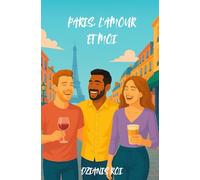 Paris, l'amour et moi