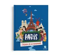 Paris: L'histoire de ses monuments