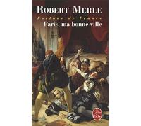 Paris, ma bonne ville