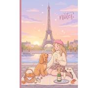 Paris Moments Notebook: Girl with Cocker Spaniel at the Eiffel Tower | Champagne Aesthetic Cover | Lined Paperback Notebook 120 Pages | Pocket Size 4 x 6 Inches