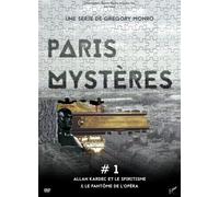 PARIS MYSTERES 1 ALLAN KARDEC, LE SPIRITISME ET LE FANTÔME DE LOPÉRA [DVD]