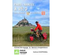 Paris Nantes à vélo par la Véloscénie et la Régalante