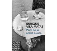 Paris No Se Acaba Nunca