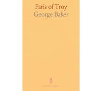Paris of Troy: A Trojan prince’s rise and fall told through the memory of his closest ally