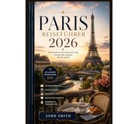 Paris Reiseführer 2026