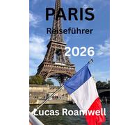 PARIS Reiseführer 2026