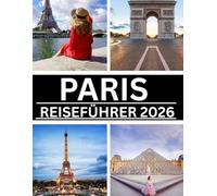 PARIS-REISEFÜHRER 2026