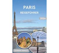 Paris Reiseführer2026: Ein zentraler Zugang zu historischen Vierteln, Esskultur, malerischen Routen, Fado-Abenden und dem Leben am Flussufer