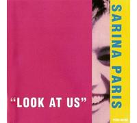 Paris, Sarina - Look at Us
