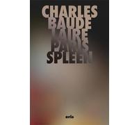 Paris Spleen: 1 (Critical Century)