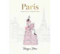 Paris: Through A Fashion Eye