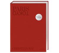 Paris -Tokyo: Sharing the culinary DNA. Christian Bau's Michelin-starred cuisine