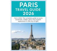 PARIS TRAVEL GUIDE 2026