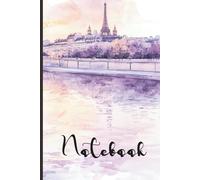 Paris Watercolour Notebook: Beautiful Journal for travel Lovers - 120 lined pages