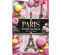 Paris Word Search: Word Searches with Easy to Read Print about History, Traditions, Food and More | 6x9 inches, 110 pages | 50+ Puzzles... Gift for Vacations, Holiday and Free Times