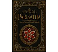 PARISATHA: Livro de Orações e Ofícios da Nasirutha
